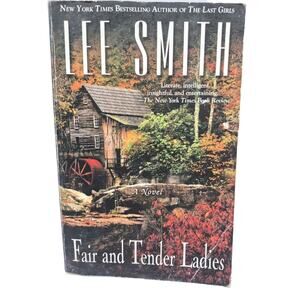 Fair and Tender Ladies by Lee Smith Paperback 1988 Berkley Books